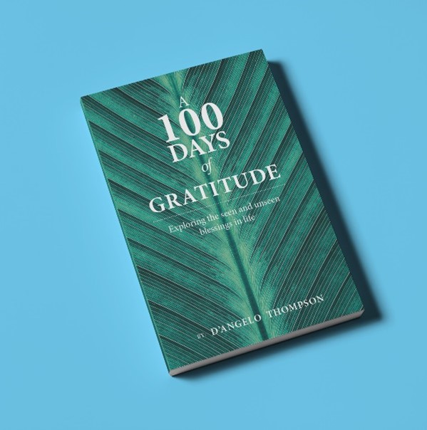 100 days of gratitude D'Angelo Thompson Chicago Defender